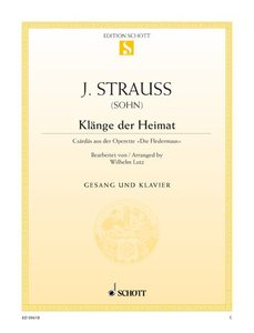 Klänge der Heimat (aus Die Fledermaus)