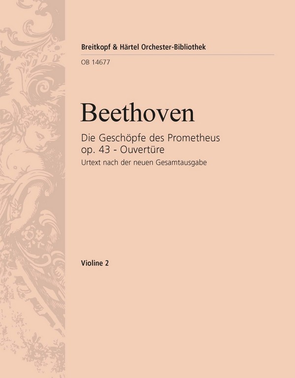 Die Geschöpfe des Prometheus - Ouvertüre op. 43