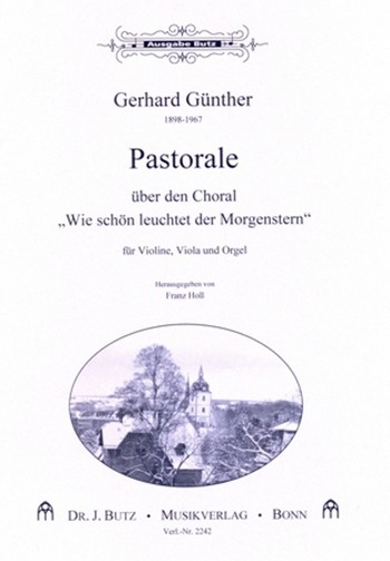 Pastorale über den Choral Wie schön leuchtet dein Morgenstern