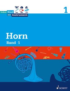 Jedem Kind ein Instrument - Horn Band 1