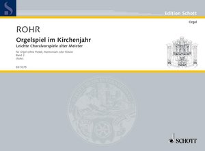 Orgelspiel im Kirchenjahr Band 2