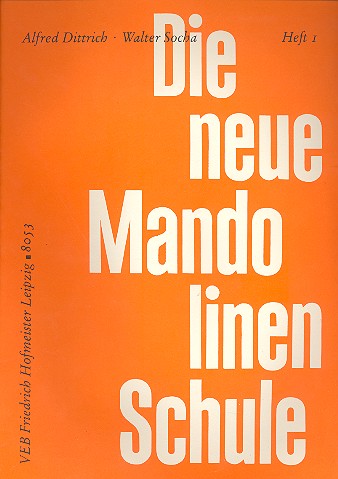 Die neue Mandolinen Schule Heft 1