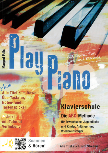 Play Piano - Klavierschule mit Rock, Pop, Blues und Klassik