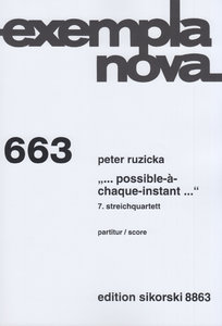 "... posible-a-chaque-instant ...", 7. Streichquartett