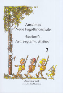 Anselmas Neue Fagottinoschule Band 1