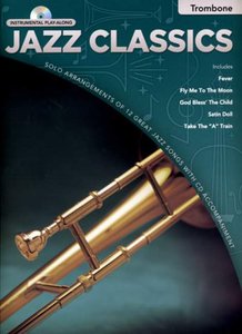 Jazz Classics - Trombone