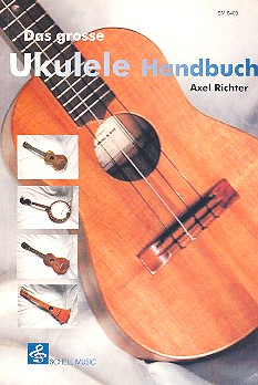 Das große Ukulele Handbuch