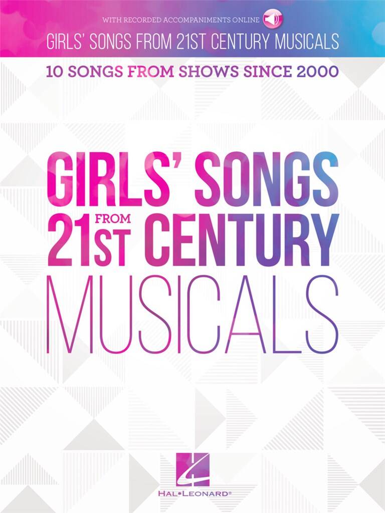 Girl's Songs from 21st Century Musicals