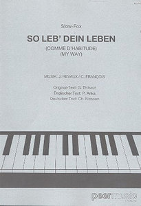 So leb dein Leben (My Way)