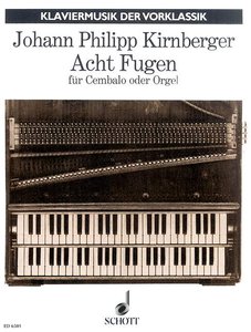 Acht Fugen für Cembalo oder Orgel