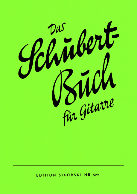 Das Schubertbuch für Gitarre