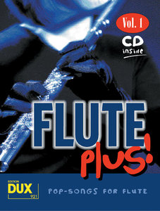 Flute Plus 1 - Pop Songs For Flute