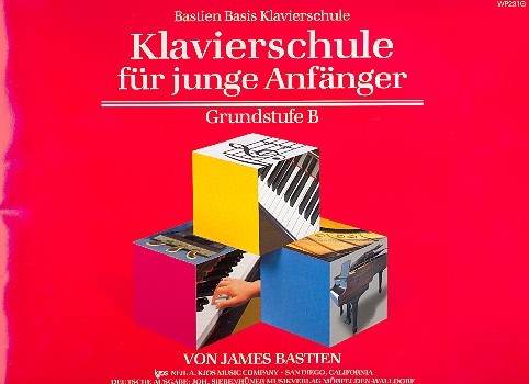 Klavierschule für junge Anfänger Grundstufe B