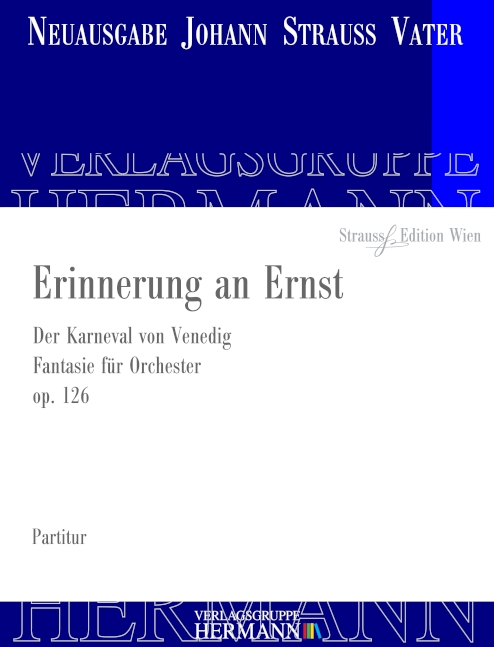 Erinnerungen an Ernst oder Der Carneval in Venedig op. 126