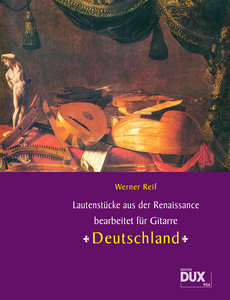 Lautenstücke aus der Renaissance  Deutschland