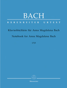 Klavierbüchlein für Anna Magdalena Bach (1725)