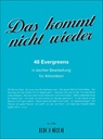 Das kommt nicht wieder
