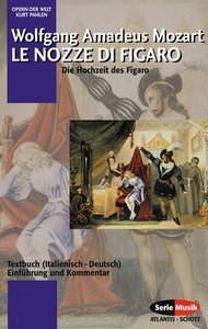 Le Nozze di Figaro / Die Hochzeit des Figaro