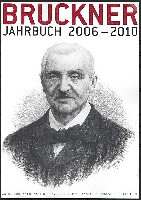 Bruckner-Jahrbuch 2006 – 2010