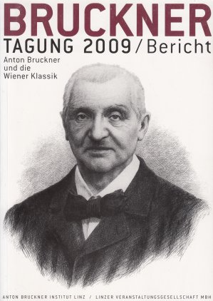 Anton Bruckner und die Wiener Klassik