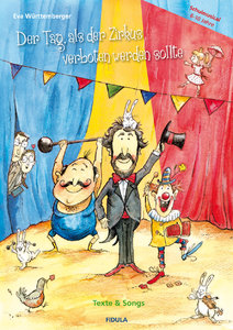 Der Tag, als der Zirkus verboten werden sollte