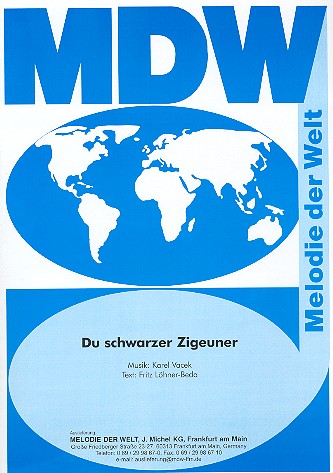 Du schwarzer Zigeuner