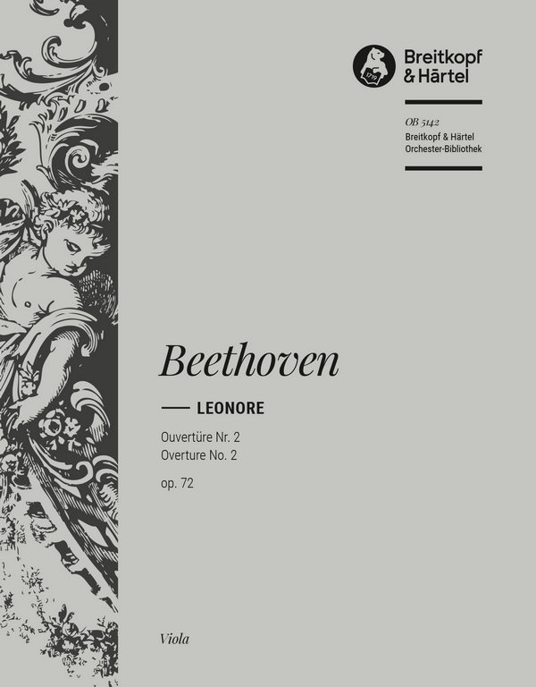 Leonore - Ouvertüre Nr. 2 op. 72