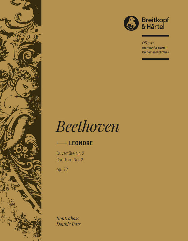 Leonore - Ouvertüre Nr. 2 op. 72