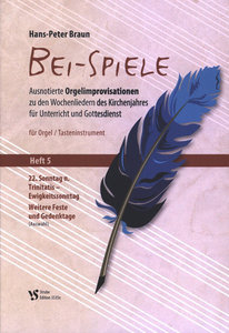 Bei-Spiele Heft 5: 22.Sonntag nach Trinitatis - Ewigkeitssonntag und weitere Feste und Gedenktage (Auswahl)
