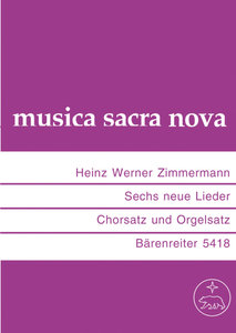 Sechs neue Lieder