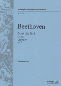 Leonore Ouvertüre Nr. 3 op. 72a