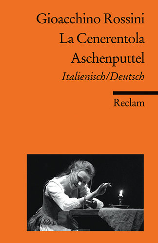 La Cenerentola / Aschenputtel