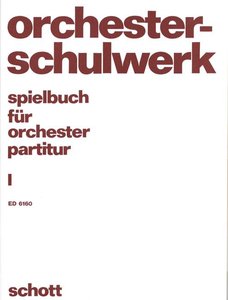 Spielbuch für Orchester Band 1