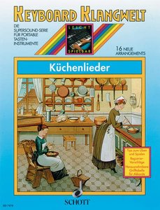 Küchenlieder - Keyboard Klangwelt