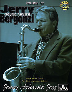 Aebersold Band 102 - Jerry Bergonzi Sound Advice