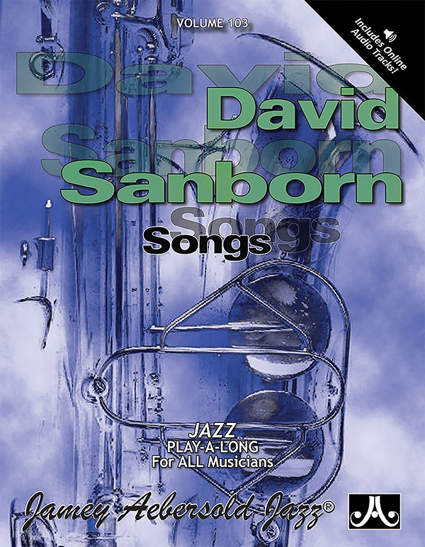 Aebersold Band 103 - David Sanborn