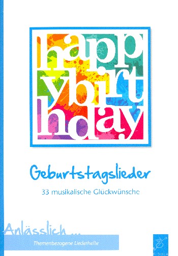 Happy Birthday - Geburtstagslieder