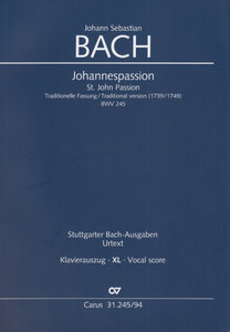 Johannespassion, BWV 245, Traditionelle Fassung 1739/1749