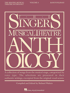 The Singers Musical Theatre Anthology - Bariton/Bass Vol. 3