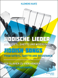 Jiddische Lieder aus Shtetl, Ghetto und Widerstand