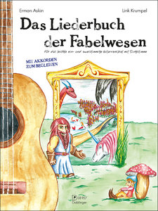 Das Liederbuch der Fabelwesen