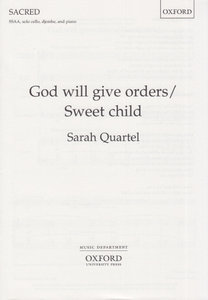 God will give orders / Sweet child (Snow Angel Nr. 3+4)