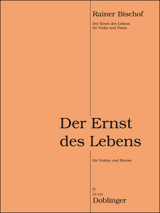 Der Ernst des Lebens