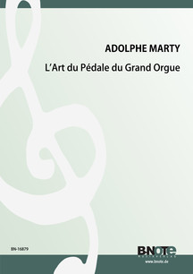 L'Art du Pedale du Grand Orgue / Die Kunst des Pedalspiels für Orgel