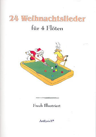 24 Weihnachtslieder für 4 Flöten