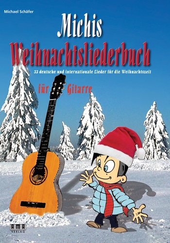 Michis Weihnachtsliederbuch - Gitarre