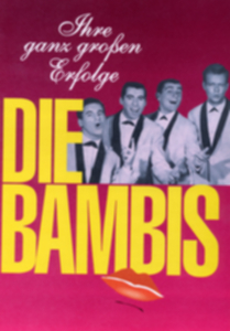 Die Bambis - Ihre ganz grossen Erfolge