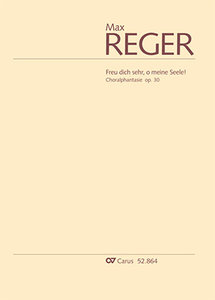 Choralphantasie op. 30 "Freu dich sehr, o meine Seele"