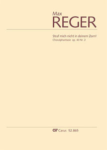 Choralphantasie op. 40/2 "Straf mich nicht in deinem Zorn!"