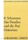 Das Paradies und die Peri, op. 50